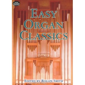Easy Organ Classics | Rollin Smith (ISBN: 9780486449579)