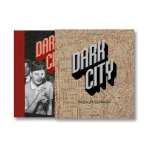 Dark City. The Real Los Angeles Noir | Jim Heimann (ISBN: 9783836560764)