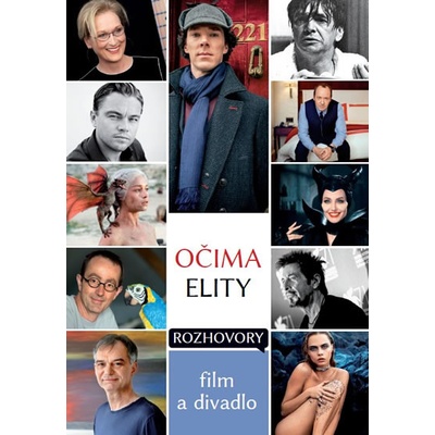 Kolektív - Očima elity - Rozhovory, film a divadlo