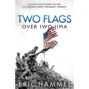 Two Flags Over Iwo Jima | Eric Hammel (ISBN: 9781612006291)