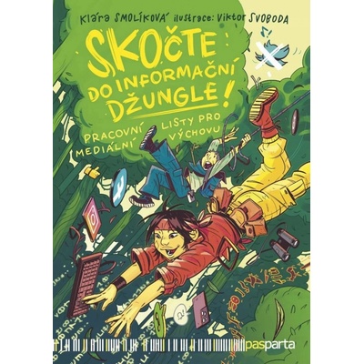 Skočte do informační džungle - Klára Smolíková