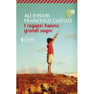 ragazzi hanno grandi sogni | Alì Ehsani, Francesco Casolo (2020)
