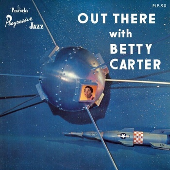 Betty Carter - Out There With Betty Carter (Reissue) (LP) (0602475200611)