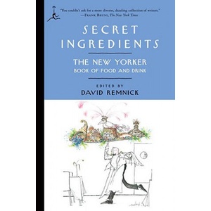Secret Ingredients | David Remnick (2009)