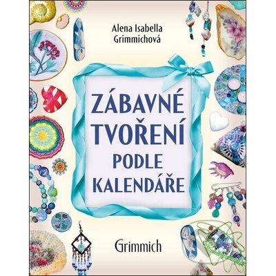 Zábavné tvoření podle kalendáře