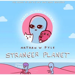 Stranger Planet | Nathan W. Pyle (ISBN: 9780063022607)