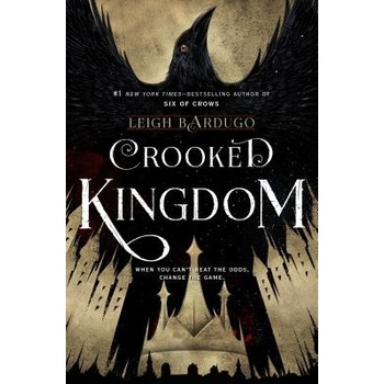 Crooked Kingdom: A Sequel to Six of Crows Bardugo LeighPaperback