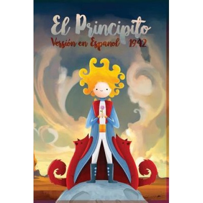 El Principito 1942: Version en espa? ol
