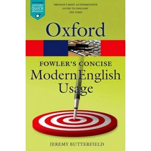 Fowler's Concise Dictionary of Modern English Usage | Jeremy Butterfield (ISBN: 9780199666317)