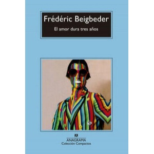 El amor dura tres años (ISBN: 9788433977878)