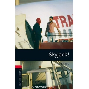 Oxford Bookworms Library: Level 3: : Skyjack! | Tim Vicary (2008)