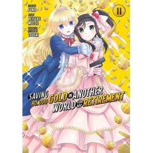 SAVING 80000 GOLD IN ANOTHER WORLD V11 | V11 (ISBN: 9798888770023)
