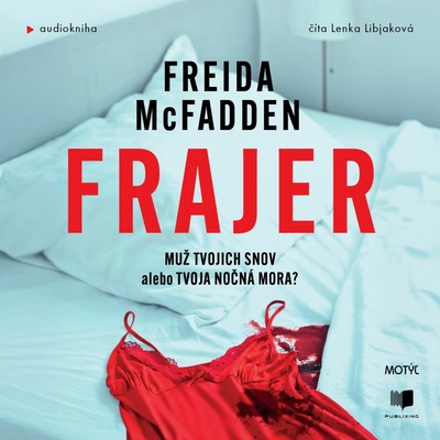 Frajer - Freida McFadden - čte Lenka Libjaková