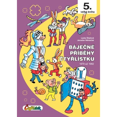 Báječné příběhy Čtyřlístku 1979 až 1982