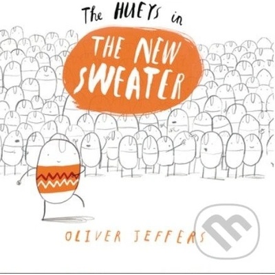 The New Sweater - Oliver Jeffers