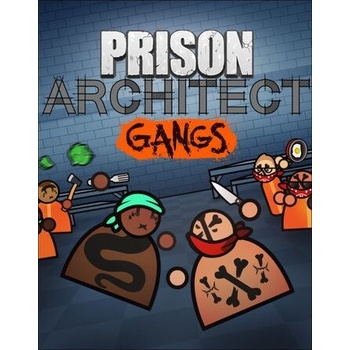 Prison Architect - Gangs