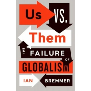 Us vs. Them | Ian Bremmer (ISBN: 9780241317044)