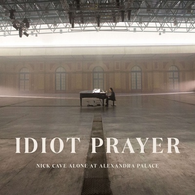 Nick Cave & The Bad Seeds - Idiot Prayer – Nick Cave Alone at Alexandra Palace 2CD - CD