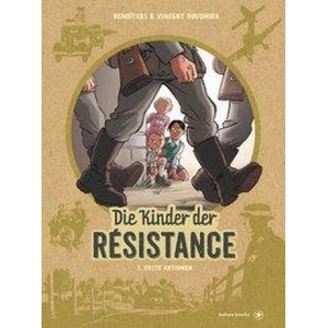 Die Kinder der Résistance | Vincent Dugomier, Mathias Althaler (ISBN: 9783903290327)