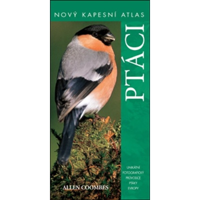 Ptáci - Nový kapesní atlas - Elphick J.