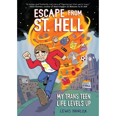 Escape from St. Hell: A Graphic Novel | HANCOX LEWIS