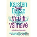 Vraždi všímavě