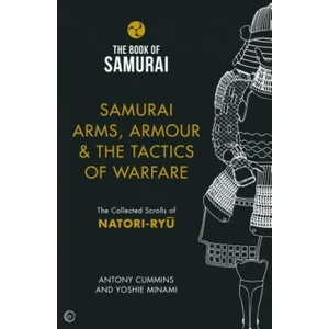 Samurai Arms, Armour & the Tactics of Warfare (ISBN: 9781786781734)