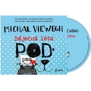 Báječná léta pod psa - Michal Viewegh
