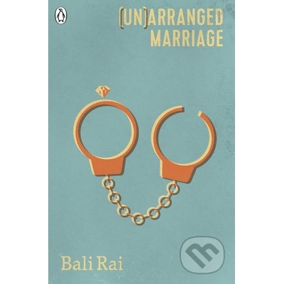 Unarranged Marriage - Bali Rai