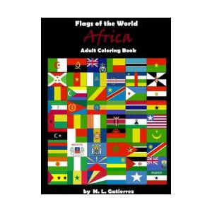 Flags of the World Series (Africa), adult coloring book | M L Gutierrez (ISBN: 9781519281173)