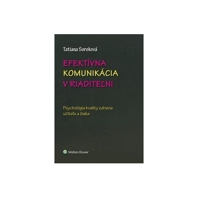 Efektívna komunikácia v riaditeľni