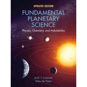Fundamental Planetary Science | Jack J. Lissauer, Imke De Pater (ISBN: 9781108411981)