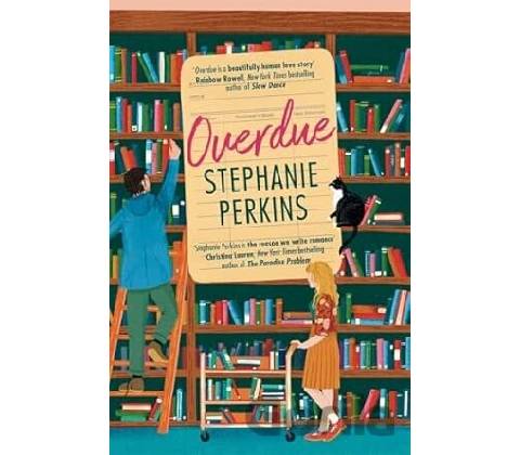Overdue - Stephanie Perkins