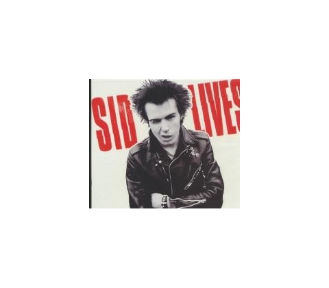 VICIOUS SID: SID VICIOUS LIVES CD