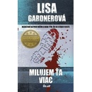 Milujem ťa viac