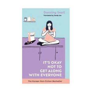 It’s Okay Not to Get Along with Everyone (0000)