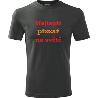 Tričko Nejlepší pizzař na světě grafitové