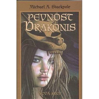 Pevnost Drakonis - Michael A. Stackpole