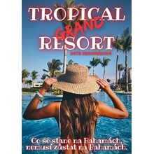 Resort Grand Tropical