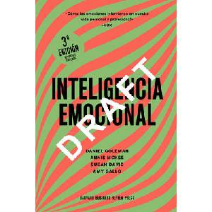 INTELIGENCIA EMOCIONAL 3ª ED | GOLEMAN, DANIEL, MARKMAN, ART, MCKEE, ANNI (ISBN: 9788410121034)