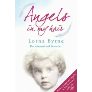 Angels in My Hair | Lorna Byrne (2010)