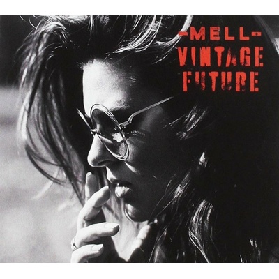 MELL & VINTAGE FUTURE - MELL & VINTAGE FUTURE CD