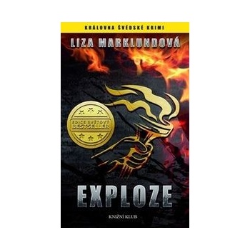Exploze - Liza Marklundová