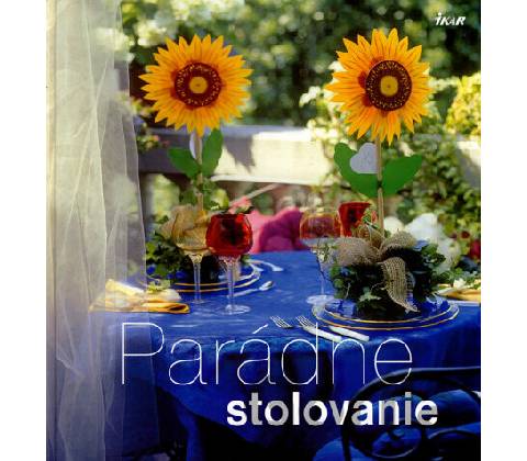 Parádne stolovanie