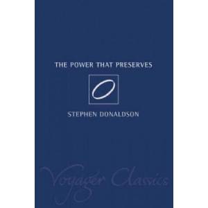 Power That Preserves | Stephen Donaldson (2002)