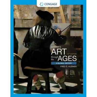 Gardner's Art Through the Ages | Fred (Boston University) Kleiner