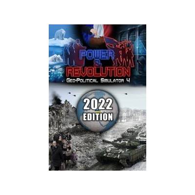 Power & Revolution 2022 Edition