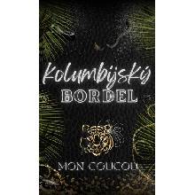 Kolumbijský Bordel