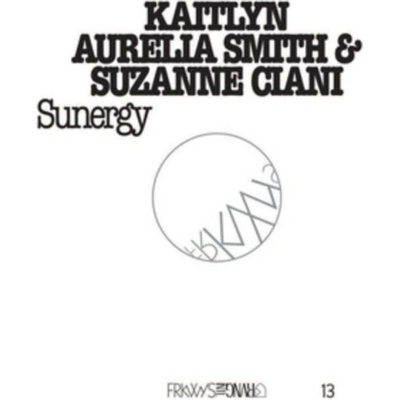 Smith Kaitlyn Aurelia & - Frkwys Vol.13 - Sunergy CD