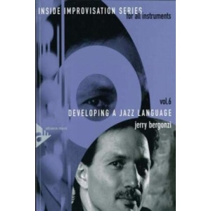 Developing A Jazz Language, Melodie-Instrumente, w. Audio-CD | Jerry Bergonzi (2012)